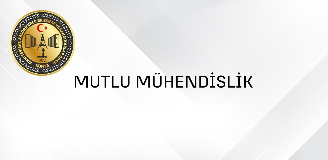 MUTLU MÜHENDİSLİK